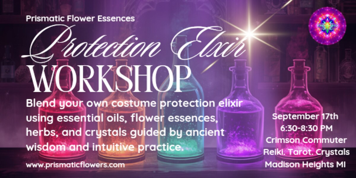 Protection Elixir Workshop in Madison Heights, MI