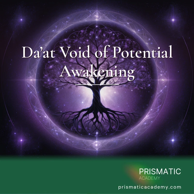 Da’at Void of Potential Awakening