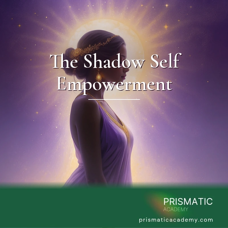The Shadow Self Empowerment