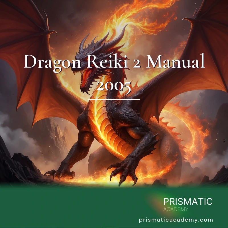 Dragon Reiki 2 Manual 2005