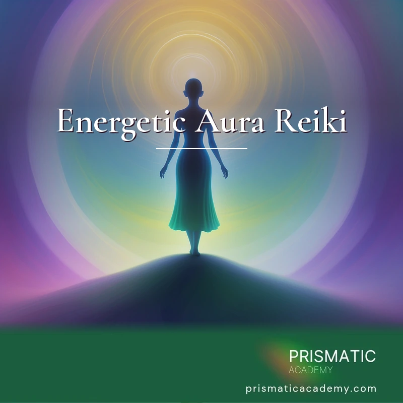 Energetic Aura Reiki