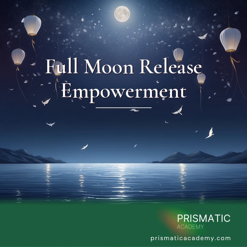 Full Moon Release Empowerment